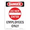 Signmission Safety Sign, OSHA Danger, 5" Height, Employees Only, Portrait OS-DS-D-35-V-2267 - alternate 1